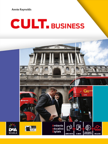 Cult business. Per le Scuole superiori. Con e-book. Con espansione online - A - O