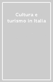 Cultura e turismo in Italia