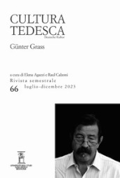 Cultura tedesca (2023). Vol. 66: Günter Grass