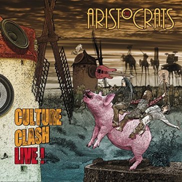 Culture clash.. -cd+dvd- - ARISTOCRATS