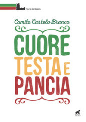 Cuore, testa e pancia