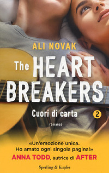 Cuori di carta. The Heartbreakers. Vol. 2 - Ali Novak