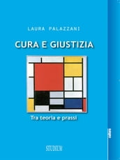 Cura e giustizia