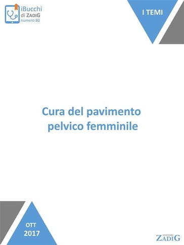 Cura del pavimento pelvico femminile - Cristina Ferriolo - Simona Fumagalli