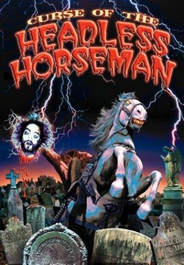 Curse of the headless horseman - Marland Proctor