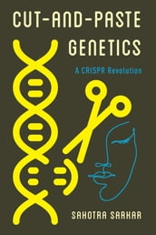 Cut-and-Paste Genetics