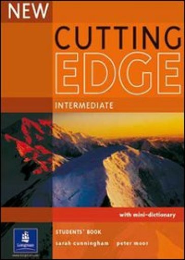 Cutting edge. Elementary. Student's book. Per le Scuole superiori - Peter Moor - Sarah Cunningham