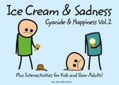 Cyanide and Happiness: Ice Cream and Sadness