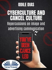 Cyberculture And Cancel Culture