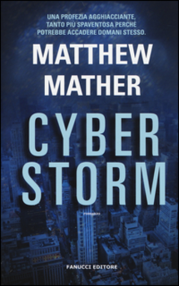 Cyberstorm - Matthew Mather