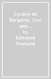 Cyrano de Bergerac. Con app. Con e-book. Con espansione online
