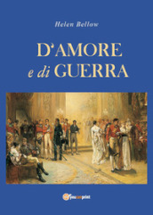 D amore e di guerra