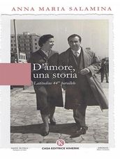 D amore, una storia