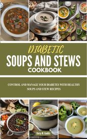 DIABETIC SOUPS AND STEWS COOKBOOK