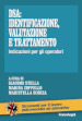 DSA: identificazione, valutazione e trattamento. Indicazioni per gli operatori