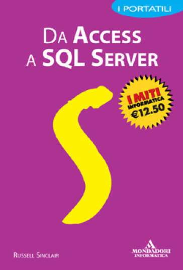 Da Access a SQL Server. I portatili - Russell Sinclair