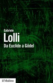 Da Euclide a Gödel