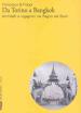 Da Torino a Bangkok. Architetti e ingegneri nel regno del Siam. Ediz. illustrata
