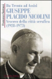 Da Trento ad Assisi Giuseppe Placido Nicolini vescovo della città serafica (1928-1973)