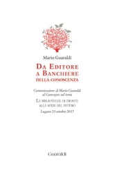 Da editore a banchiere della conoscenza