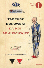 Da noi, ad Auschwitz