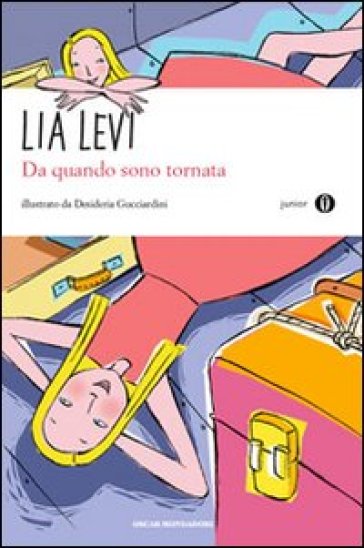 Da quando sono tornata - Lia Levi