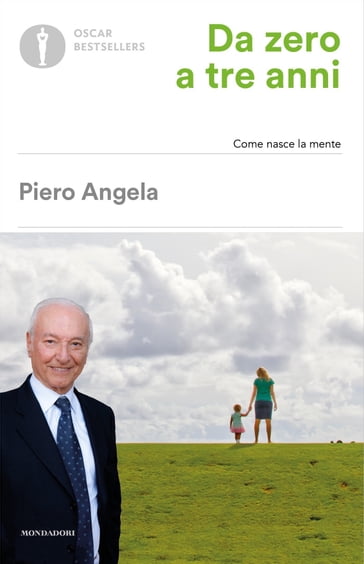 Da zero a tre anni - Piero Angela