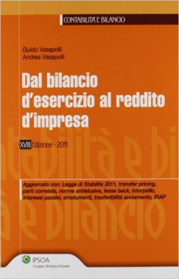 Dal bilancio d'esercizio al reddito d'impresa - Guido Vasapolli - Andrea Vasapolli