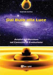 Dal buio alla luce