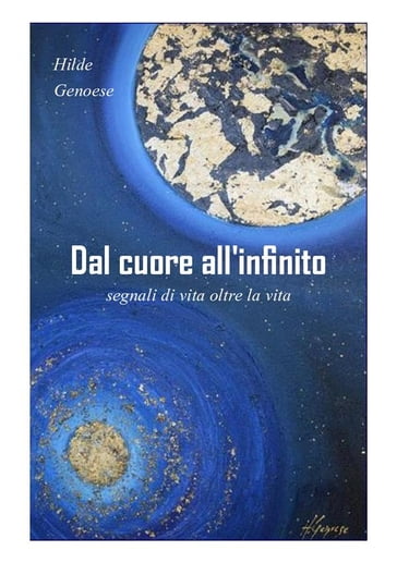 Dal cuore all'infinito - Hilde Genoese