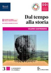 Dal tempo alla storia. Per le Scuole superiori. Con e-book. Con espansione online. Con Libro: Guida al nuovo esame di stato. Vol. 3