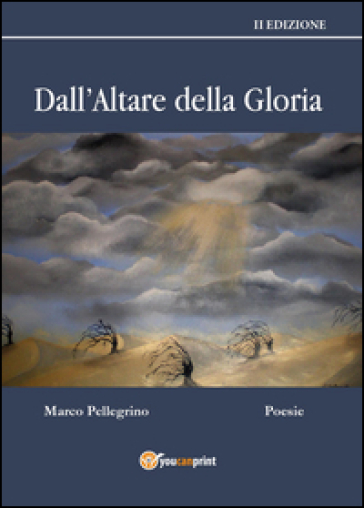 Dall'altare della gloria - Marco Pellegrino