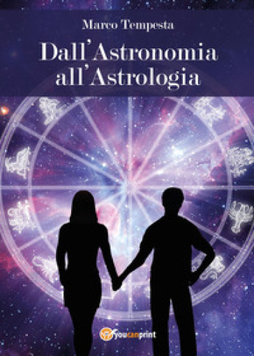 Dall'astronomia all'astrologia - Marco Tempesta