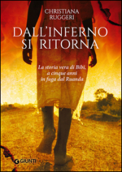 Dall inferno si ritorna