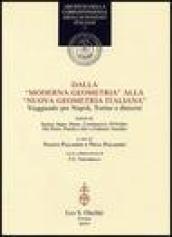 Dalla «Moderna geometria» alla «Nuova geometria italiana». Viaggiando per Napoli, Torino e dintorni