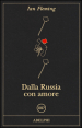 Dalla Russia con amore