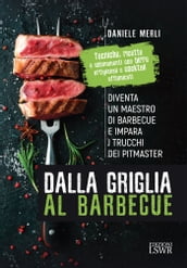 Dalla griglia al barbecue