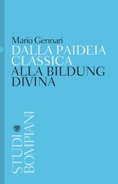 Dalla paideia classica alla Bildung divina