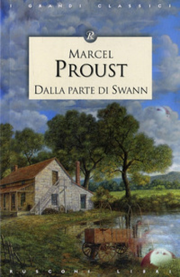 Dalla parte di Swann - Marcel Proust