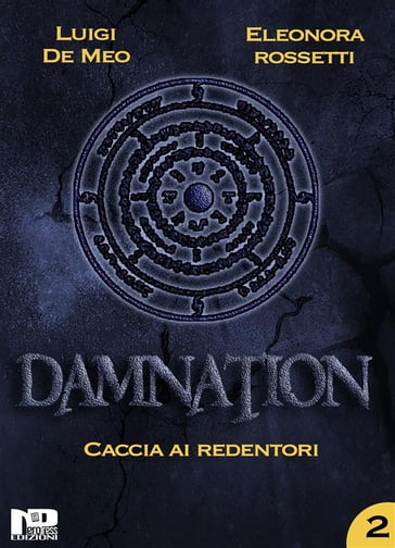 Damnation II - Eleonora Rossetti - Luigi De Meo