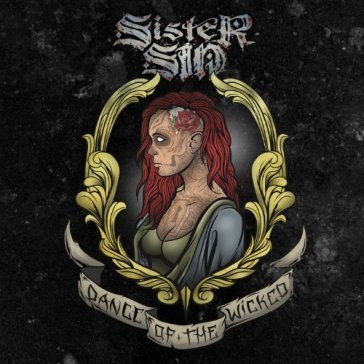 Dance of the wicked - SISTER SIN