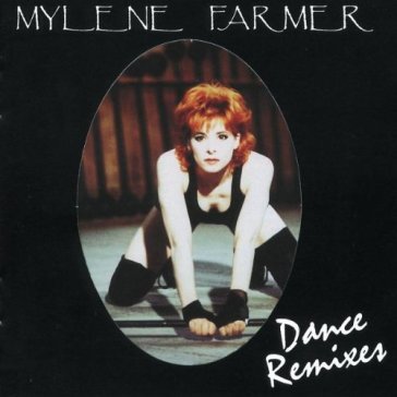 Dance remixes - Mylene Farmer