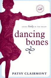 Dancing Bones
