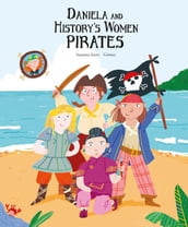 Daniela and History s Women Pirates