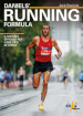 Daniels  Running Formula. Il metodo efficace per ogni tipo di corsa