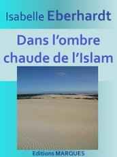 Dans l ombre chaude de l Islam