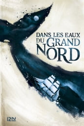 Dans les eaux du Grand Nord