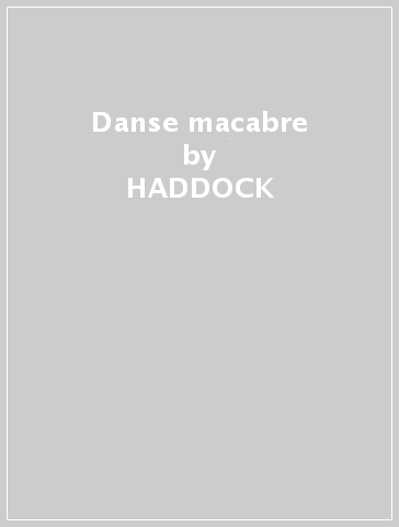 Danse macabre - HADDOCK