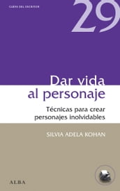 Dar vida al personaje