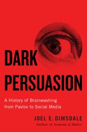 Dark Persuasion